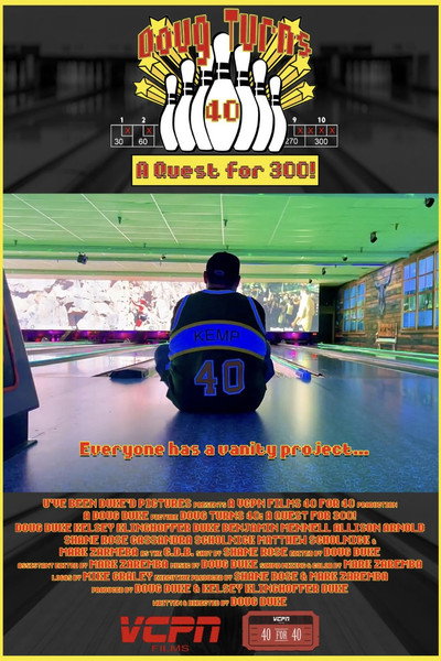 Póster de Doug Turns 40: A Quest for 300!