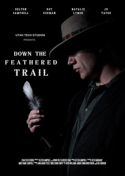 Póster de Down the Feathered Trail