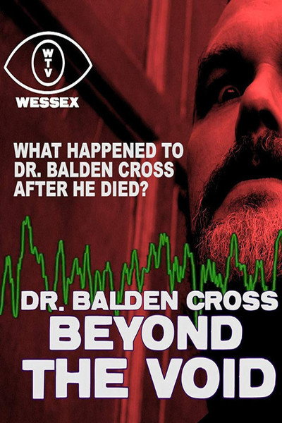 Póster de Dr. Balden Cross: Beyond the Void