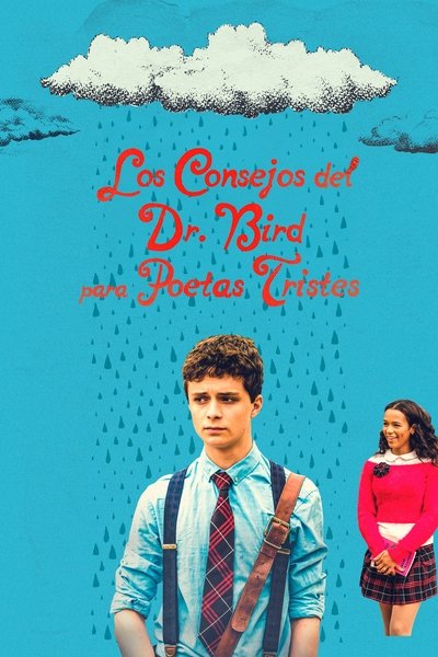 Póster de Dr. Bird's Advice for Sad Poets