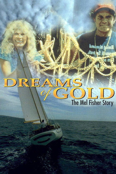 Póster de Dreams of Gold: The Mel Fisher Story