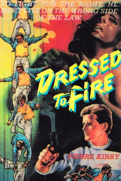 Póster de Dressed to Fire