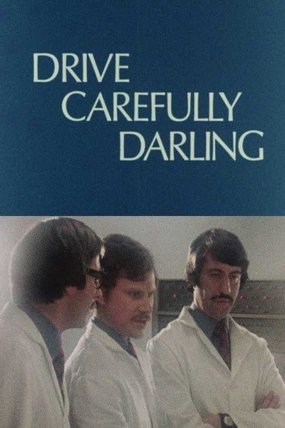 Póster de Drive Carefully, Darling