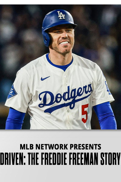 Póster de Driven: The Freddie Freeman Story