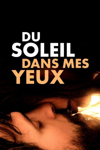 Póster de Du soleil dans mes yeux