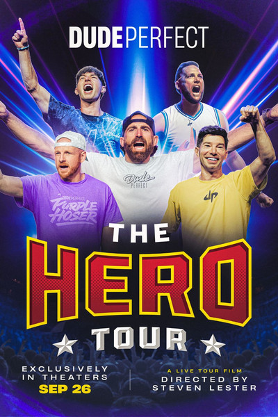 Póster de Dude Perfect: The Hero Tour