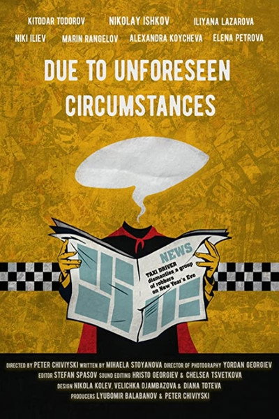 Póster de Due to Unforeseen Circumstances