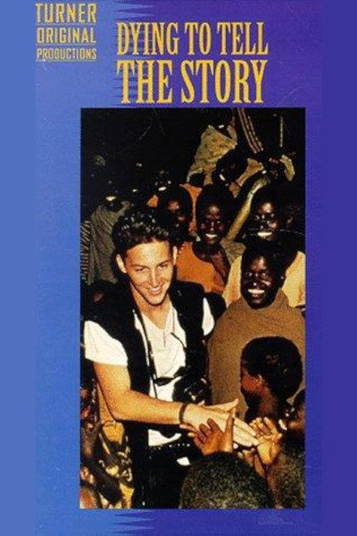 Póster de Dying to Tell the Story