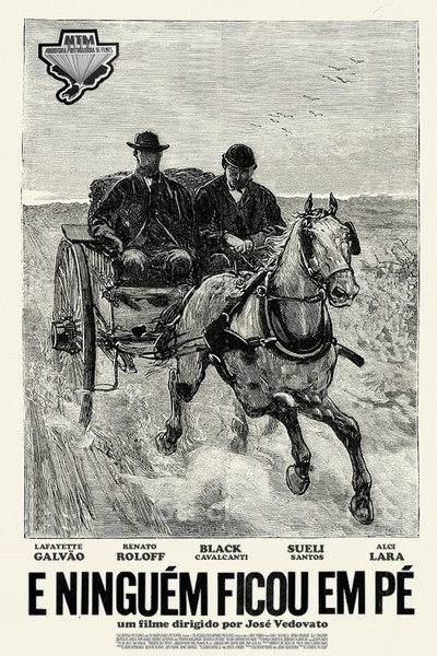 Póster de E Ninguém Ficou em Pé