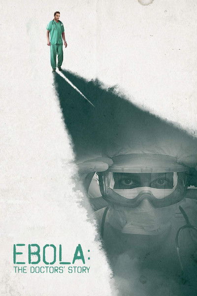 Póster de Ebola: The Doctors' Story