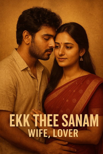 Póster de Ekk Thee Sanam (Wife Lover)