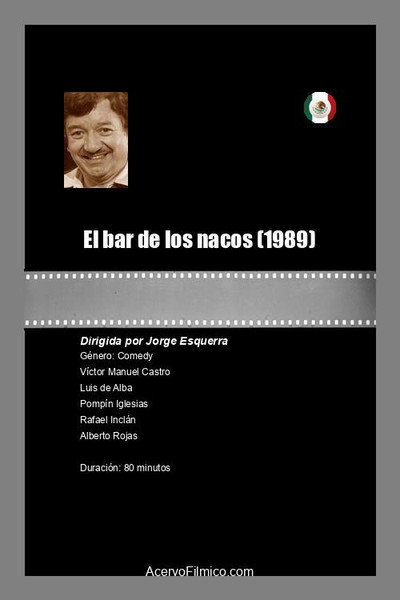 Póster de El bar de los nacos