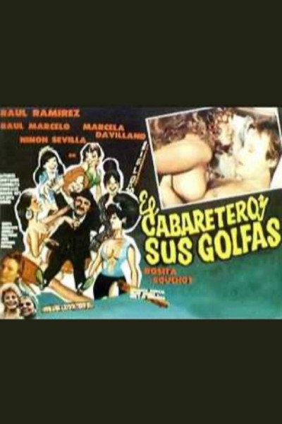 Póster de El cabaretero y sus golfas