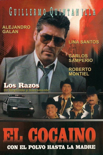 Póster de El cocaino, con el polvo hasta la madre