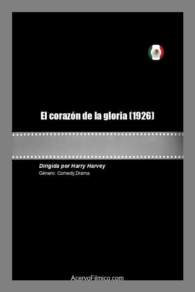 Póster de El corazón de la gloria
