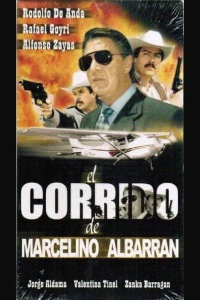 Póster de El corrido de Marcelino Albarrán