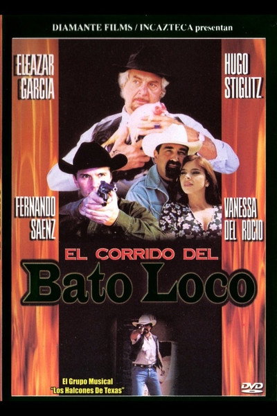 Póster de El corrido del bato loco