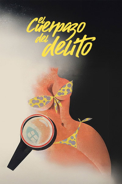 Póster de El cuerpazo del delito