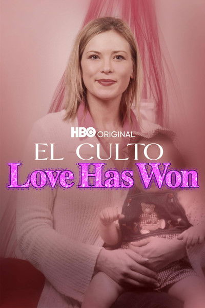 Póster de El culto Love Has Won