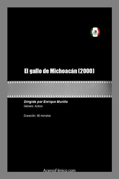 Póster de El gallo de Michoacán