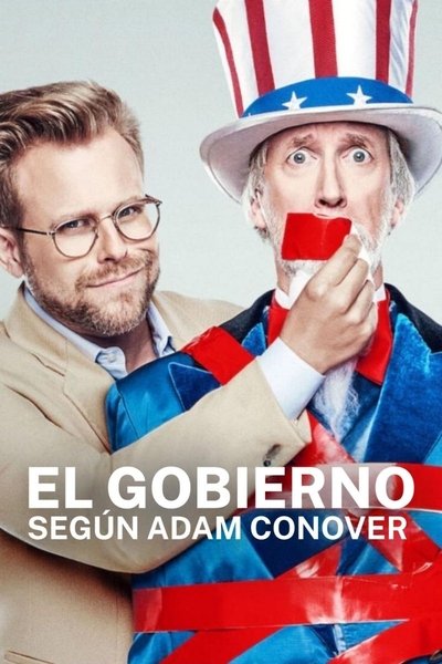 Póster de El Gobierno según Adam Conover