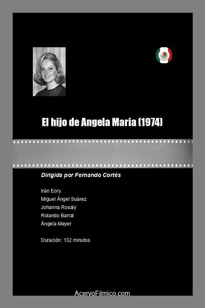 Póster de El hijo de Angela Maria