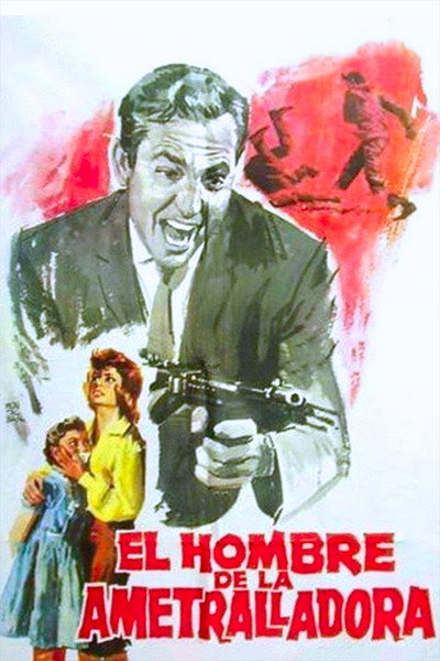 Póster de El hombre de la ametralladora