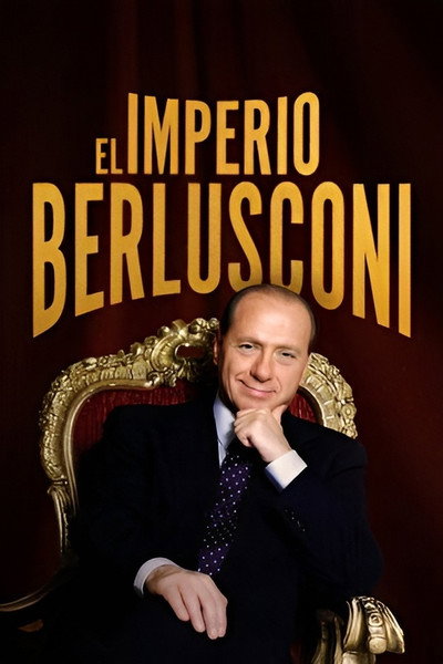 Póster de El imperio Berlusconi