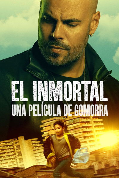 Póster de El inmortal: Una película de Gomorra