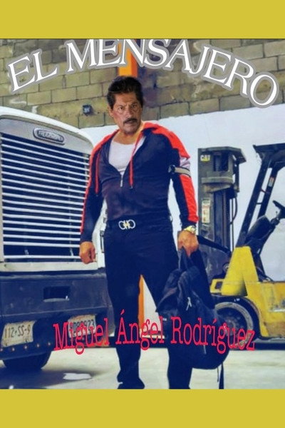 Póster de El Mensajero
