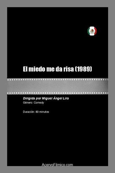 Póster de El miedo me da risa