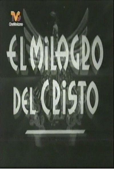Póster de El milagro de Cristo