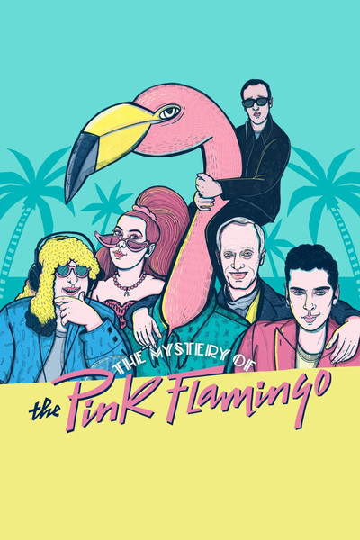 Póster de El misterio del Pink Flamingo
