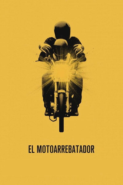 Póster de El Motoarrebatador