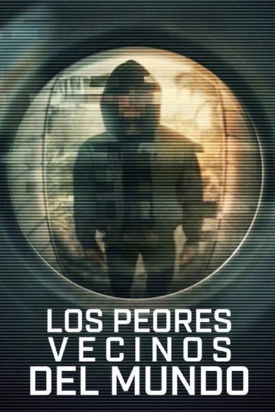 Póster de El peor vecino imaginable