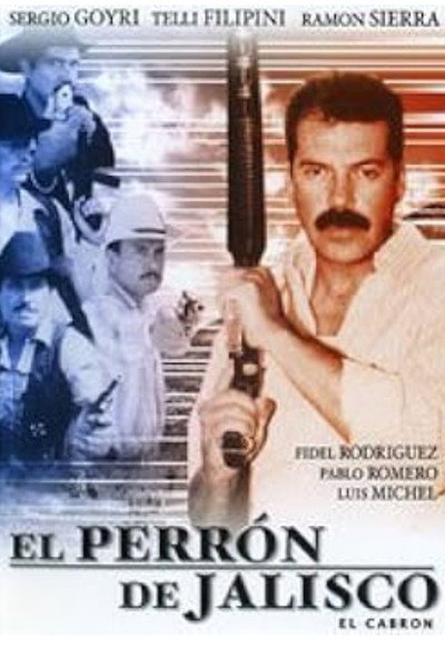 Póster de El perron de Jalisco
