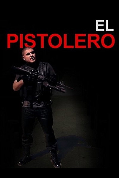 Póster de El Pistolero