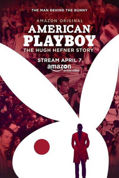 Póster de El playboy americano: La historia de Hugh Heffner