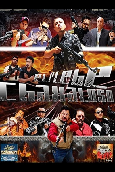 Póster de El plebe chakaloso