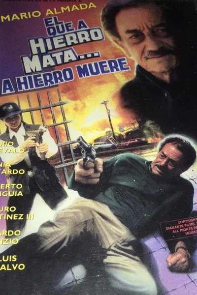 Póster de El que a hierro mata... a hierro muere