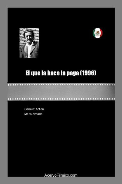 Póster de El que la hace la paga