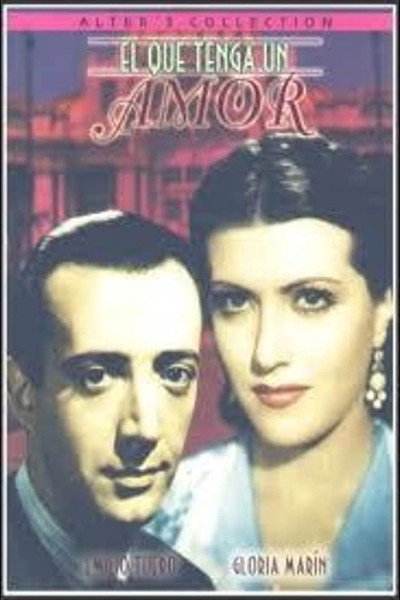 Póster de El que tenga un amor