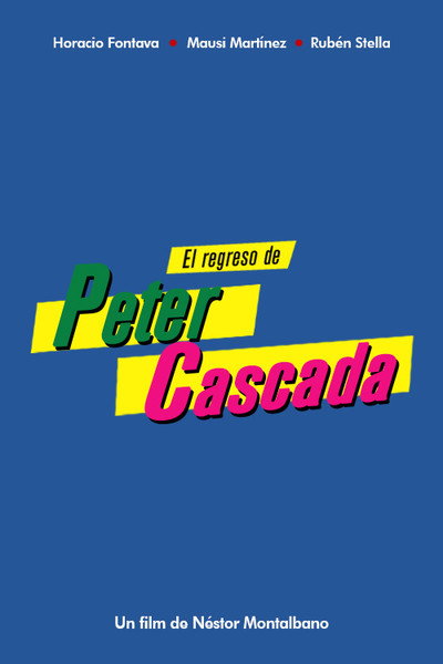 Póster de El regreso de Peter Cascada