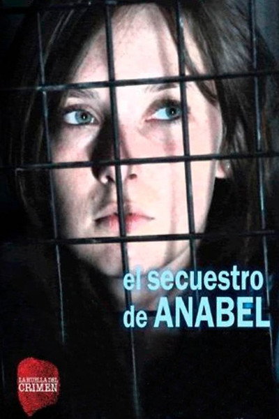 Póster de El secuestro de Anabel