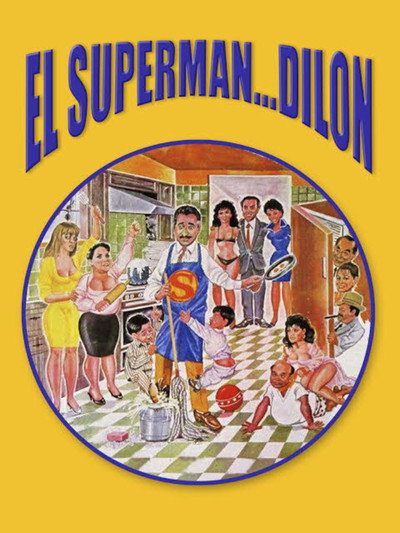 Póster de El superman... Dilon