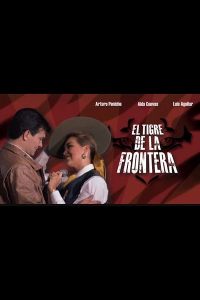 Póster de El tigre de la frontera