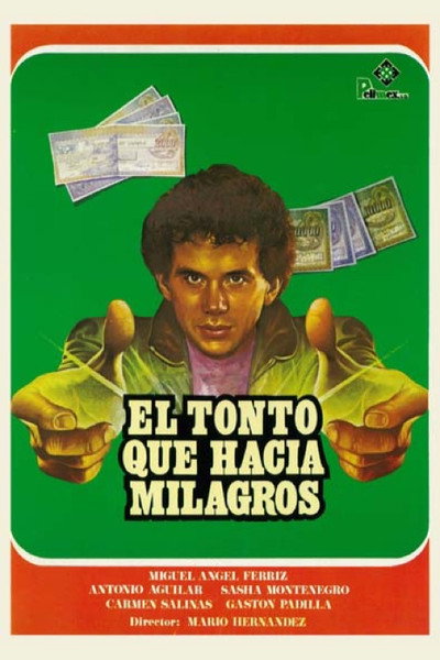 Póster de El tonto que hacía milagros
