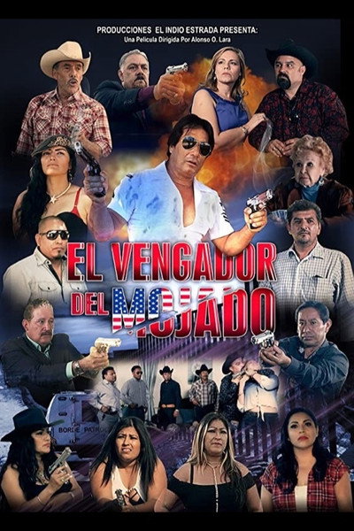 Póster de El Vengador Del Mojado