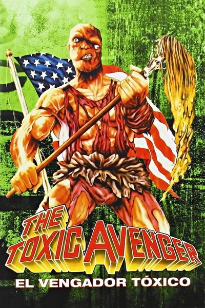 Póster de El vengador tóxico