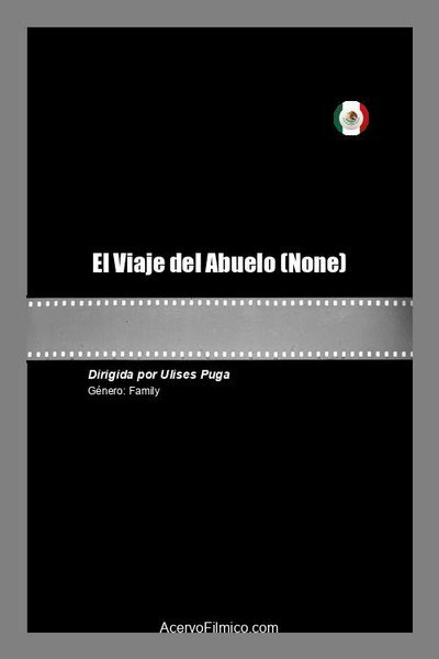 Póster de El Viaje del Abuelo